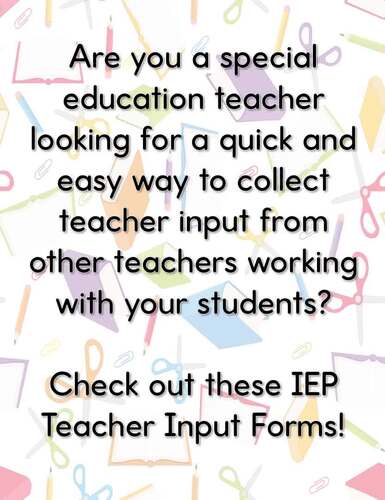 IEP Teacher Input Form by All Things Exceptional | TPT