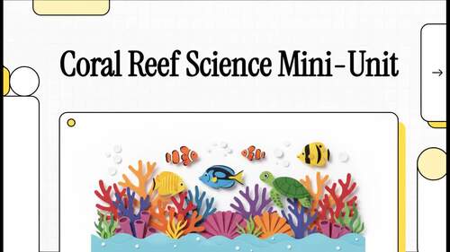 Coral Reef Activities | Ocean Ecosystem Mini-Unit | Earth Day | Grades 3–6