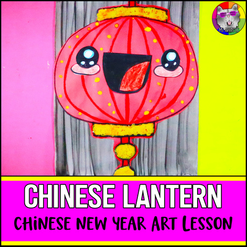 Preview of Lunar New Year Art Lesson, Chinese Lantern Art Project Activity for Elementary