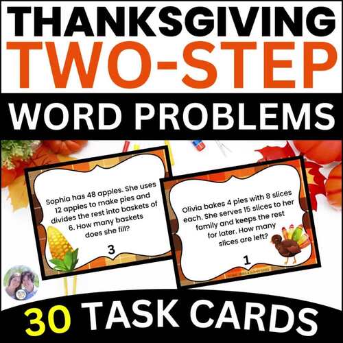 Two Step Word Problems For Thanksgiving Mixed Operations 3rd 4th Grade ...