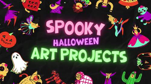 Halloween Projects - Slide Show All Grade Levels by Art By Alisha R