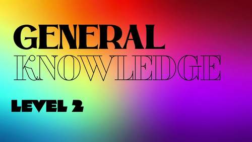 General Knowledge Level 2 by Sangeeta Angela Kumar | TPT