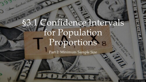 Preview of 3.1 Confidence for a Proportion Part 2
