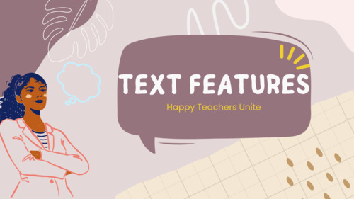 Preview of Text Features (Video Lesson)