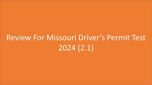 Preview of Drivers learner permit questions for Missouri Test (2.1) study guide.