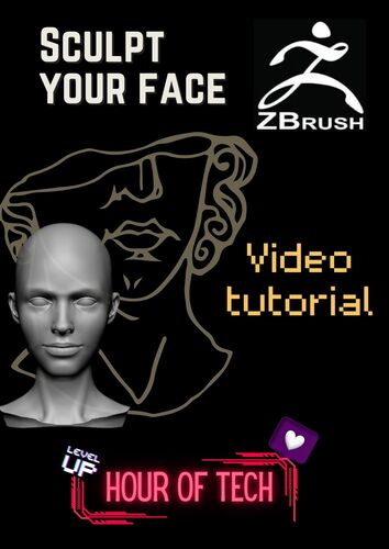 Preview of "Hour of Tech": Sculpt your Head with Zbrush