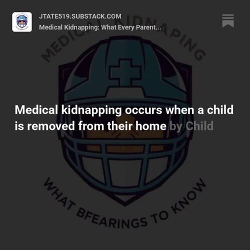 Medical Kidnapping: What Every Parent Needs to Know by Think for Yourself