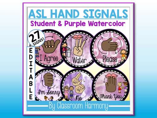 ASL Classroom Hand Signals: Student & Purple Watercolor Editable Sign ...