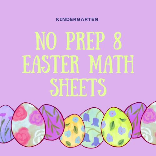 Preview of EASTER NO PREP WORKSHEETS MATH KINDERGARTEN