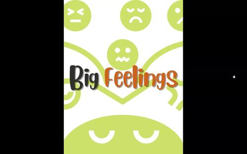 Big Feelings | Social Emotional Learning | Recognizing Emotions | Faces