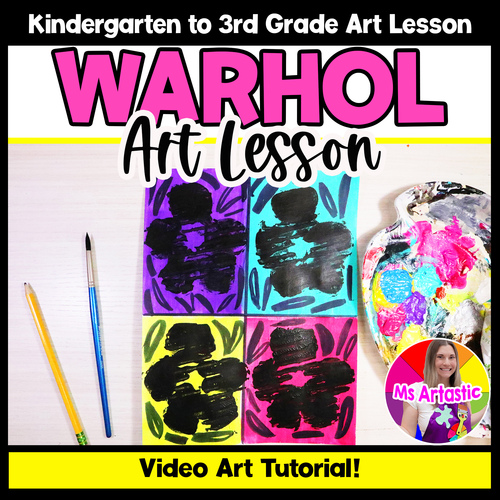 Andy Warhol Flowers Art Project Pop Art Lesson Primary Kindergarten Art ...