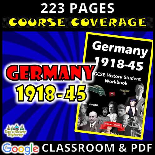 Germany 1918-45 | Comprehensive IGCSE Study Guide by Dan's History Highway