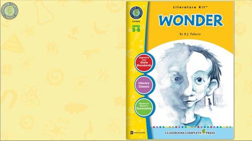 Wonder - Literature Kit Gr. 5-6 by Classroom Complete Press | TPT