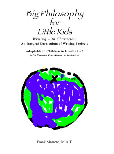 Preview of "Philosophical" OVERVIEW for BIG PHILOSOPHY for LITTLE KIDS -- Affective Writing