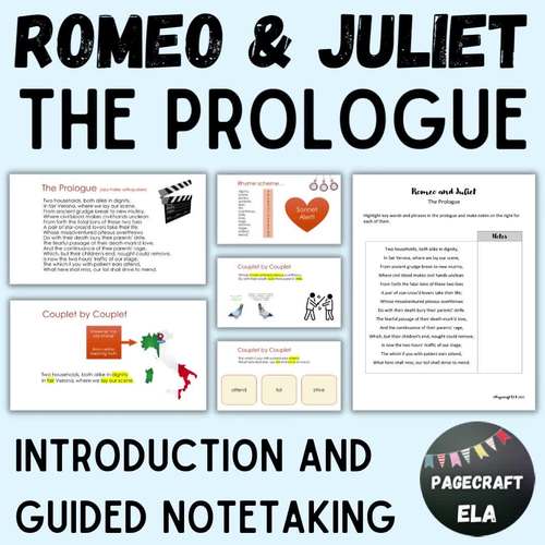 Romeo and Juliet The Prologue Guided NoteTaking Introduction