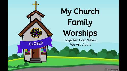 My Church Family Worships Together Even When We Are Apart Printable Book