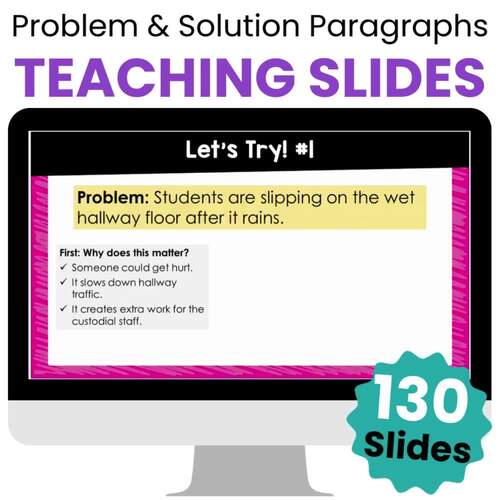 Writing Problem and Solution Paragraphs - Teaching Slides & Notes for ...