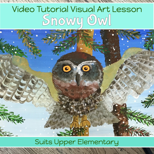 Preview of Winter Art project SNOWY OWL lesson with VIDEO guide 4th - 7th grade