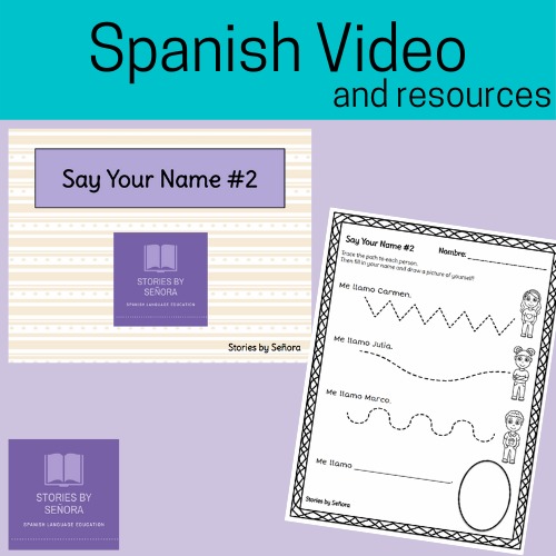 Preview of Spanish Video & Worksheet: Say Your Name #2