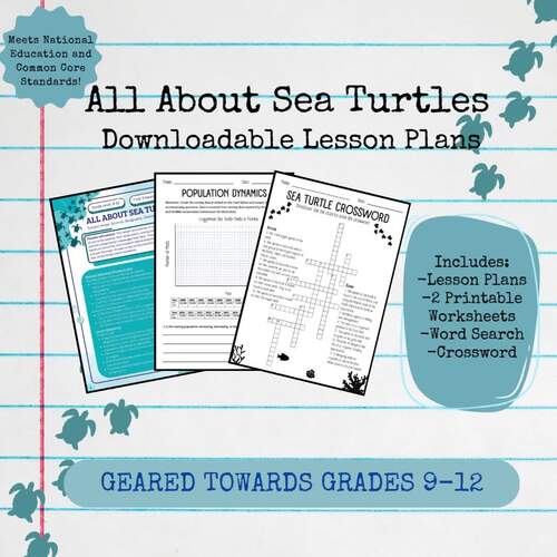 All About Sea Turtles Digital Lesson Plans for Grades 9-12 (High School)