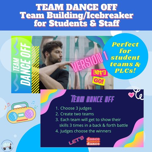 Preview of #1 - Team Building/Icebreaker Dance Off for Students and Staff of ALL ages!