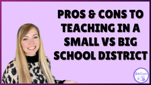 Preview of Navigating the Differences in Teaching in Big vs. Small School Districts | SPED