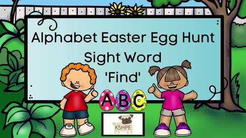 Preview of Sight Word 'Find', Easter Egg Hunt, Alphabet Letters A to Z, Video and SLIDES
