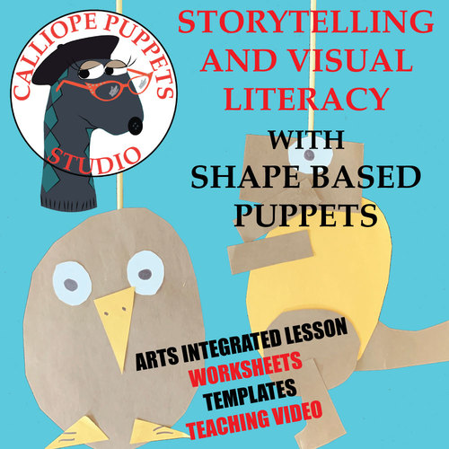 Preview of PUPPET CINEMA: STORYTELLING AND VISUAL LITERACY WITH SHAPE BASED PUPPETS