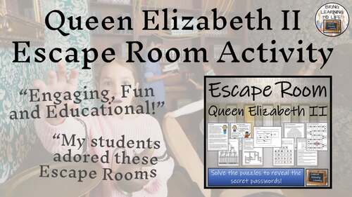 Queen Elizabeth II Escape Room | Social Studies & History Activity