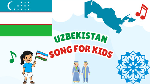 Preview of Uzbekistan Song for Kids | Country Study Video, MP3 & Lyrics PDF