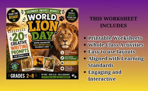 Roar, Imagine, Write! World Lion Day Writing Prompts for Grades 2–8