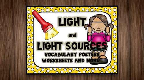 Light and Light Sources Bundle by For the love of it | TPT