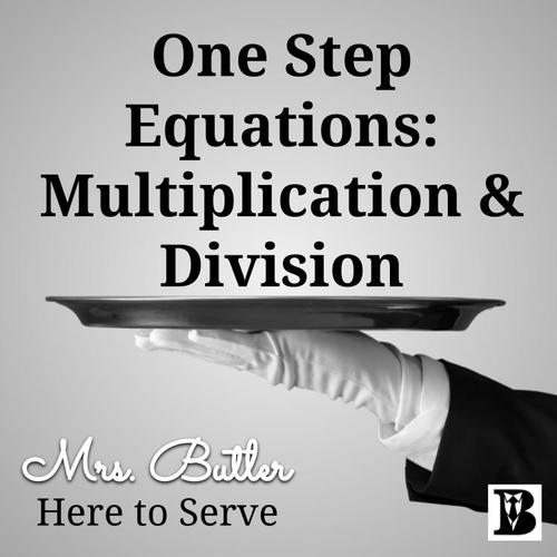 Preview of One Step Equations: Multiplication and Division Video