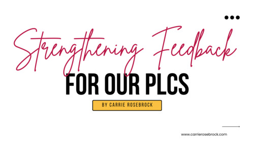Preview of Strengthening Feedback for PLCs