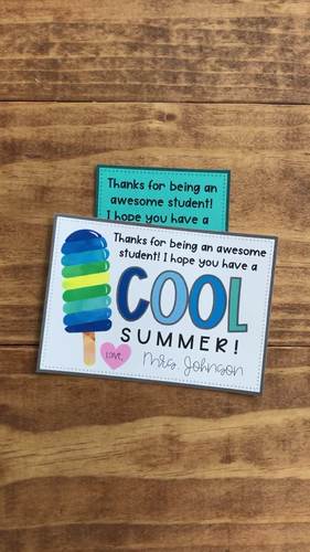 Editable End of the Year Cards with popsicles from teachers to students