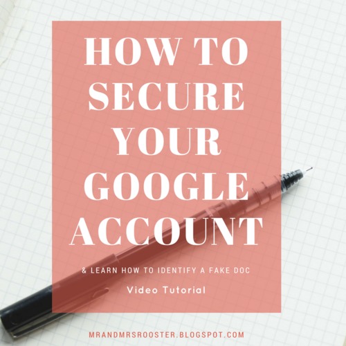 Preview of How to Secure Your Google Account & How to Spot a Google Doc Fake