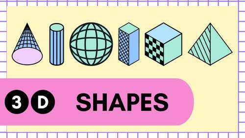 Preview of 3D Shapes Lesson