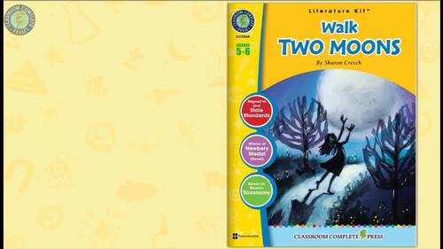 Walk Two Moons - Literature Kit Gr. 5-6 by Classroom Complete Press