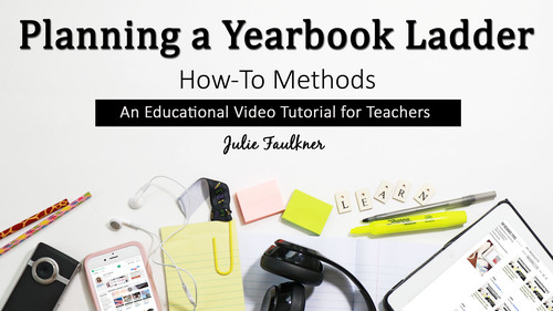 Preview of How To: Planning a Yearbook Ladder, Video for Teachers