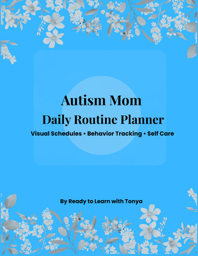 Preview of Autism Mom Daily Routine Planner + Self-Care Support | Visual Schedule | Special