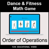 Order of Operations - Math Dance Game & Math Fitness Game 