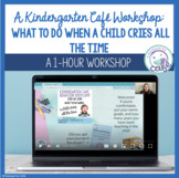 What To Do When a Child Cries All The Time: A Kindergarten