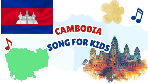 Preview of Cambodia Song for Kids | Learn About Cambodia | Asia Geography Music Video + Lyr