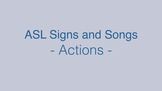 ASL: Actions -  Sit, stand, walk...