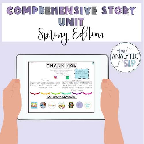 Elementary Comprehensive Story Unit SPRING EDITION by The Analytic SLP