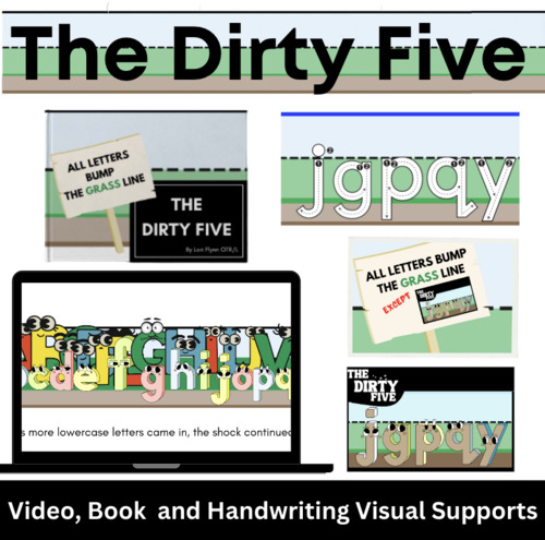 Preview of The Dirty Five Video/ Book Handwriting Support For Lowercase Letters OT