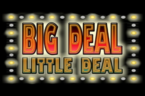 Preview of The "Big Deal Little Deal" Game Show