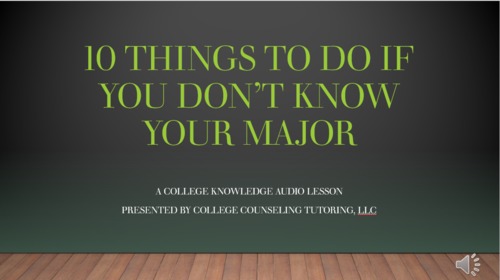 Preview of 10 Things to Do if You Don't Know Your Major