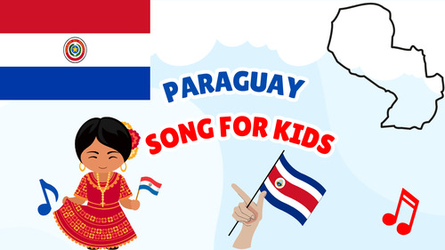Preview of Paraguay Song for Kids | Country Study Video, MP3 & Lyrics PDF