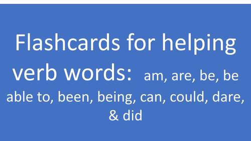 Flashcards --Helping Verbs (group 1) by Schultz's Tutoring and Playgroups